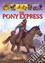 The Pony Express