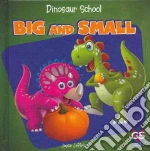 Big and Small