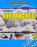 The Science of Avalanches