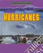 The Science of Hurricanes