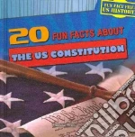 20 Fun Facts About the US Constitution
