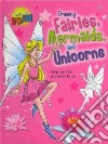 Drawing Fairies, Mermaids, and Unicorns libro str