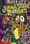 Secret of the Summer School Zombies libro str