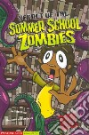Secret of the Summer School Zombies libro str
