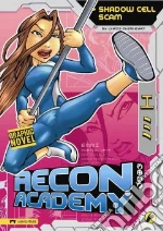 Recon Academy: Shadow Cell Scam
