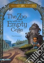 The Zoo With the Empty Cage