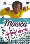 Monica and the School Spirit Meltdown libro str