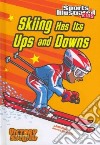 Skiing Has Its Ups and Downs libro str