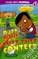 Buzz Beaker and the Putt-putt Contest