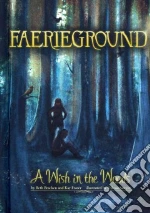 A Wish in the Woods