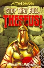 Stop That Bull, Theseus!