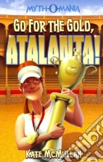 Go for the Gold, Atalanta!