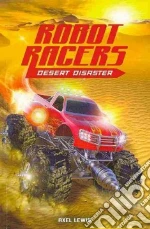 Desert Disaster