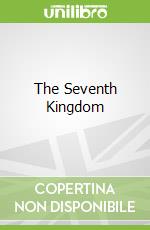 The Seventh Kingdom