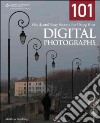 101 Quick and Easy Secrets for Using Your Digital Photographs libro str