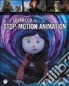 The Advanced Art of Stop-motion Animation libro str