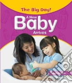 A New Baby Arrives