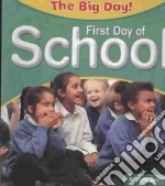 First Day of School