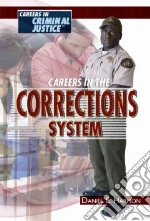 Careers in the Corrections System
