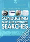 Conducting Basic and Advanced Searches libro str