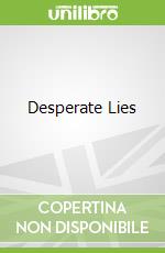 Desperate Lies