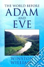 The World Before Adam and Eve