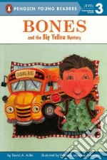 Bones and the Big Yellow Mystery