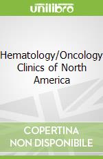 Hematology/Oncology Clinics of North America