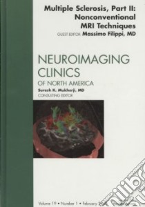 Multiple Sclerosis libro in lingua di Filippi Massimo M.D. (EDT), Mukherji Suresh K. M.D. (EDT)