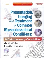 Presentation, Imaging and Treatment of Common Musculoskeleta