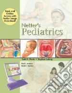 Netter's Pediatrics, Book and Online Access