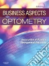 Business Aspects of Optometry libro str