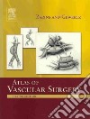 Atlas of Vascular Surgery libro str