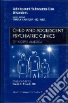 Adolescent Substance Use Disorders libro str