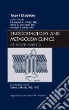 Type 1 Diabetes, an Issue of Endocrinology Clinics libro str