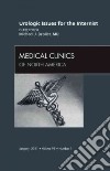 Urology for the Internist, an Issue of Medical Clinics of No libro str