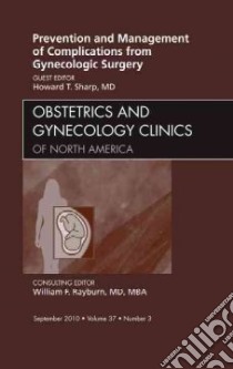 Prevention and Management of Complications from Gynecologic libro in lingua di Howard Sharp