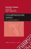 Meniere's Disease, an Issue of Otolaryngologic Clinics libro str