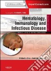 Hematology, Immunology and Infectious Disease: Neonatology Q libro str