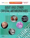 Gout & Other Crystal Arthropathies libro str