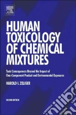 Human Toxicology of Chemical Mixtures
