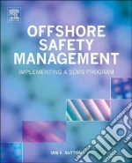 Offshore Safety Management