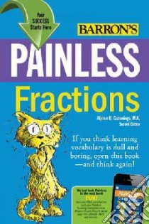 Painless Fractions libro in lingua di Cummings Alyece B.