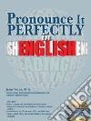 Pronounce It Perfectly in English libro str