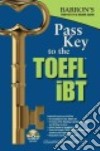 Barron's Pass Key to the TOEFL iBT libro str