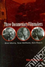 Three Documentary Filmmakers