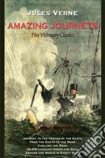 Amazing Journeys libro in lingua di Verne Jules, Walter Frederick Paul (TRN)