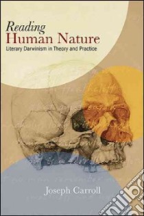Reading Human Nature libro in lingua di Carroll Joseph