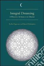 Integral Dreaming