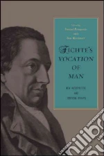 Fichte's Vocation of Man